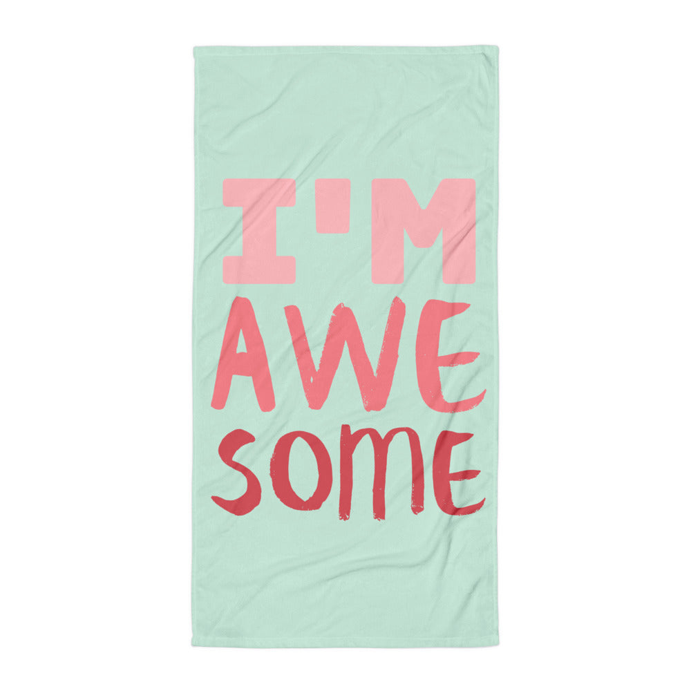 I'm Awesome - Towel ~ Sharon Dawn Collection