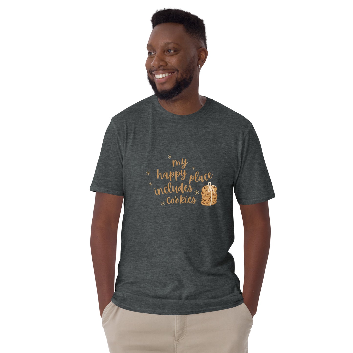 My Happy Place Includes Cookies - Short-Sleeve Unisex T-Shirt ~ Sharon Dawn Collection (Sale Price: $48.99 CAD)