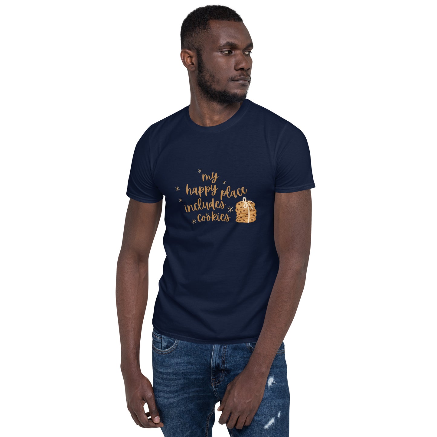 My Happy Place Includes Cookies - Short-Sleeve Unisex T-Shirt ~ Sharon Dawn Collection (Sale Price: $48.99 CAD)