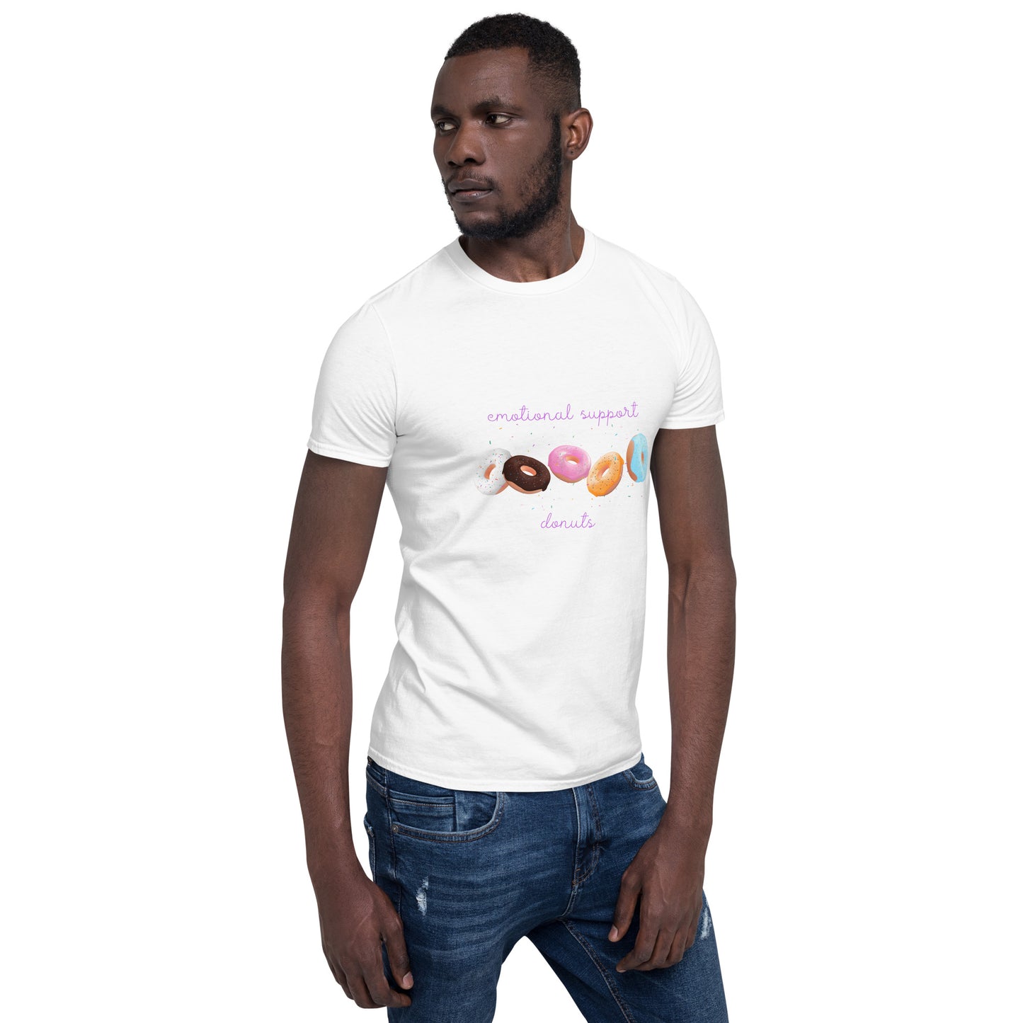 Emotional Support Donuts - Short-Sleeve Unisex T-Shirt ~ Sharon Dawn Collection (Sale Price: $44.20 CAD)