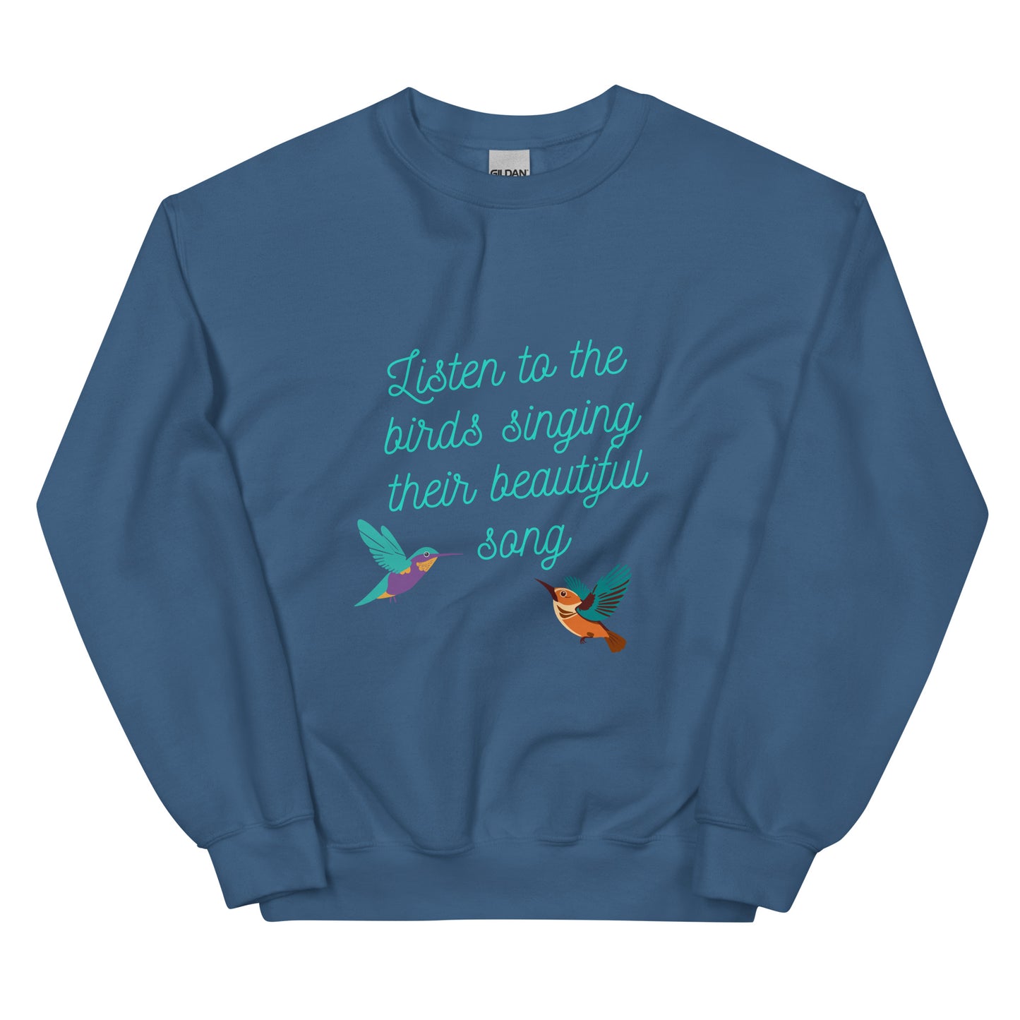 Listen to the birds sing their beautiful song - Unisex Sweatshirt ~ Sharon Dawn Collection (Sale Price: $62.99 CAD)
