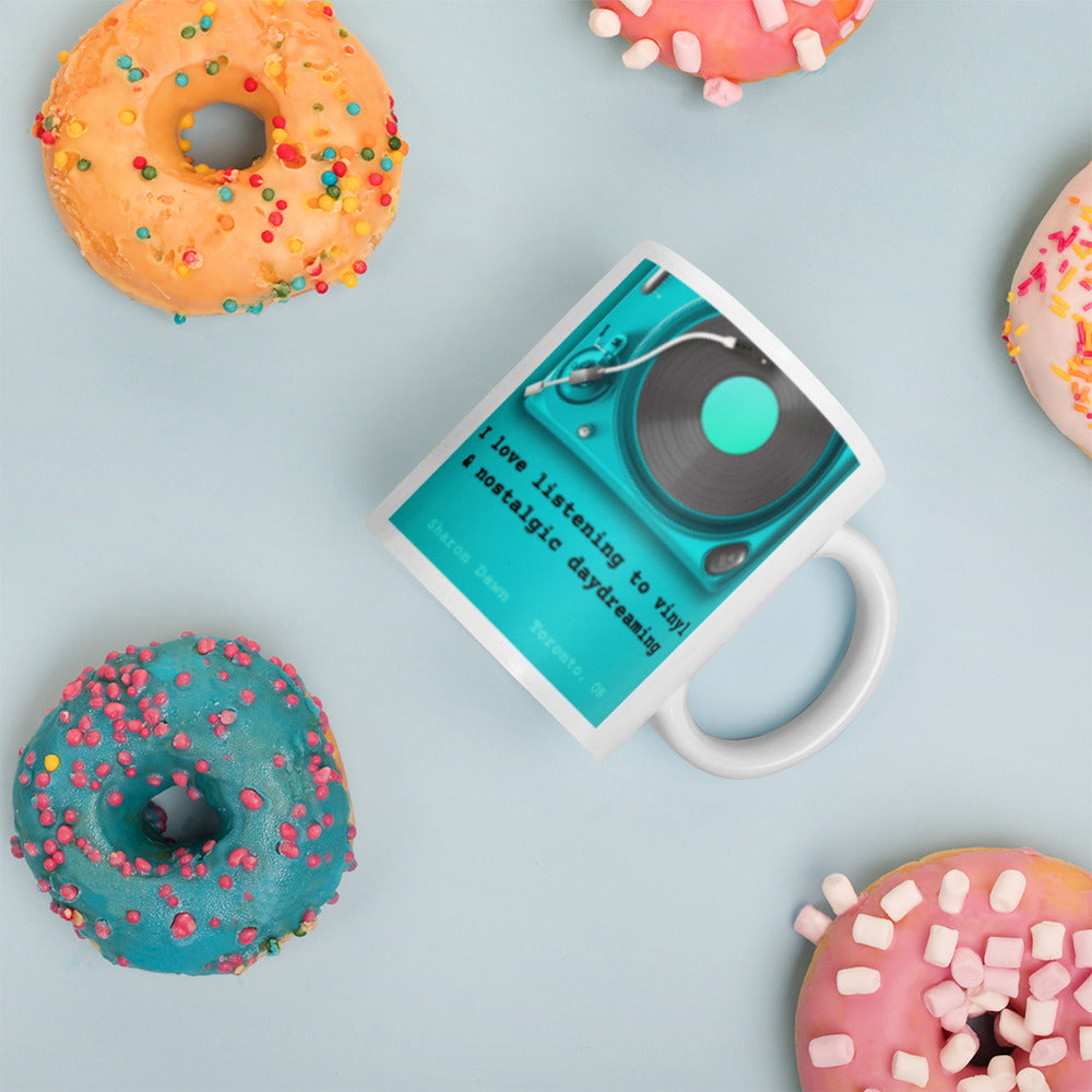 I love listening to vinyl & nostalgic daydreaming - White glossy mug ~ Sharon Dawn Collection