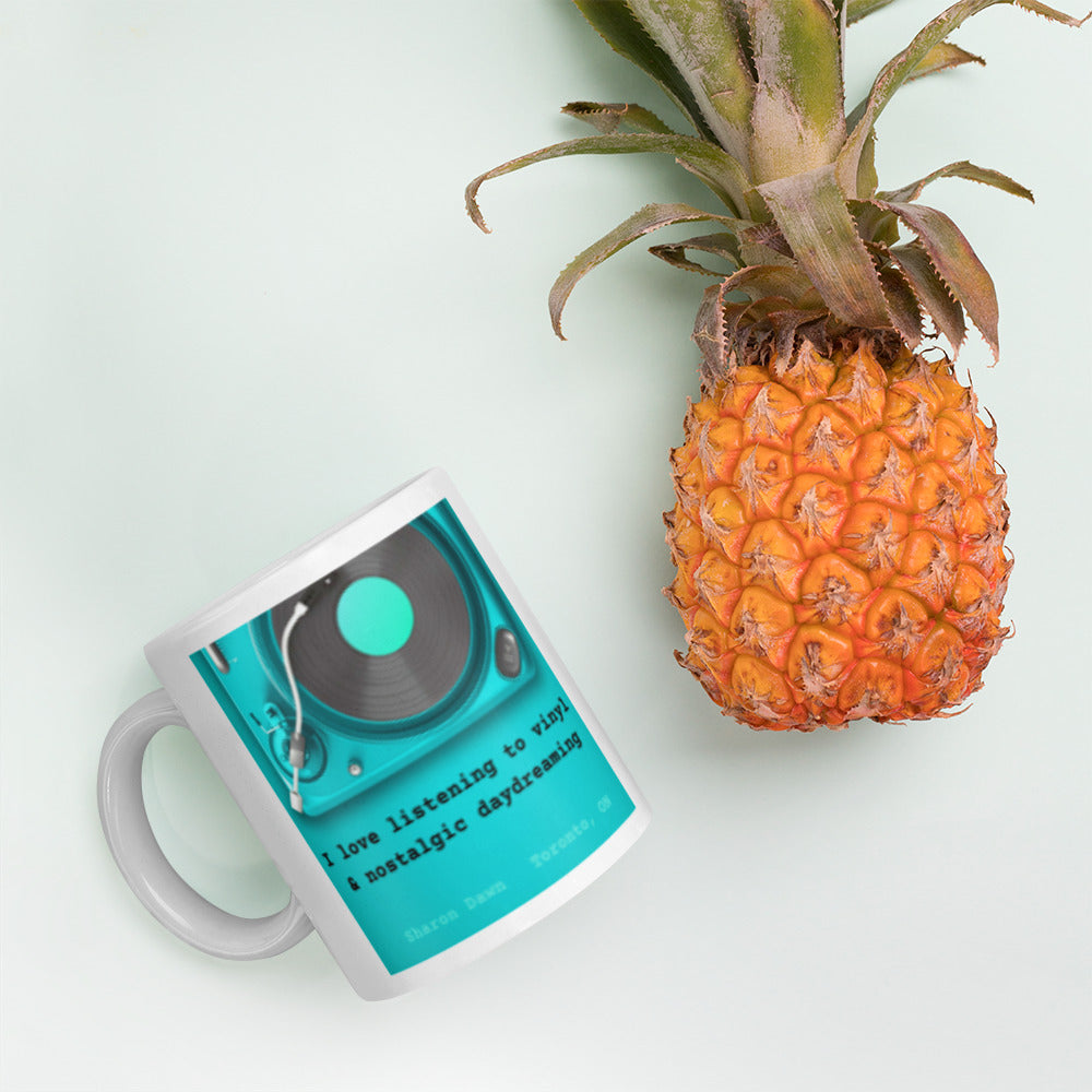 I love listening to vinyl & nostalgic daydreaming - White glossy mug ~ Sharon Dawn Collection