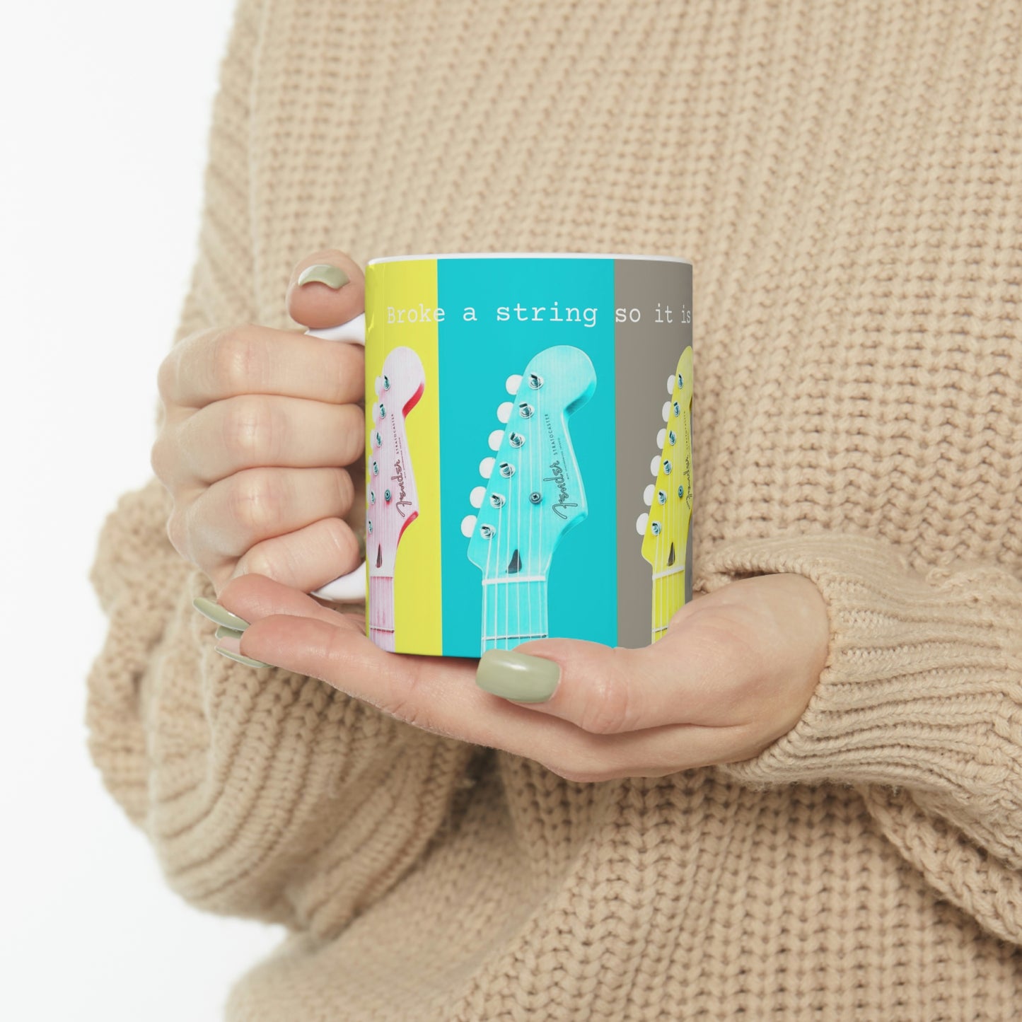 Broke a string so it is time for tea - Ceramic Mug 11oz - Limited Edition