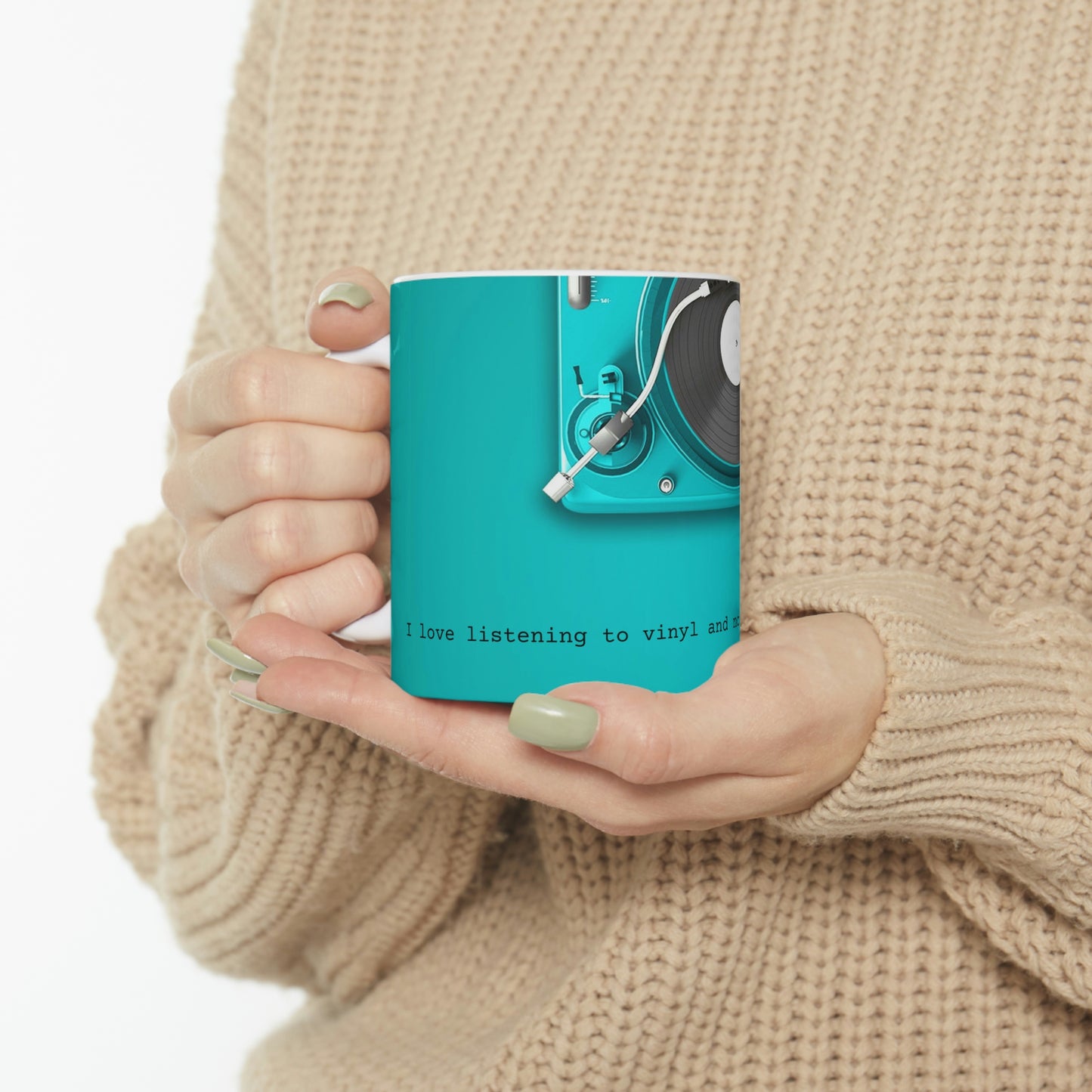 I love listening to vinyl and nostalgic daydreaming - Ceramic Mug 11oz - Limited Edition