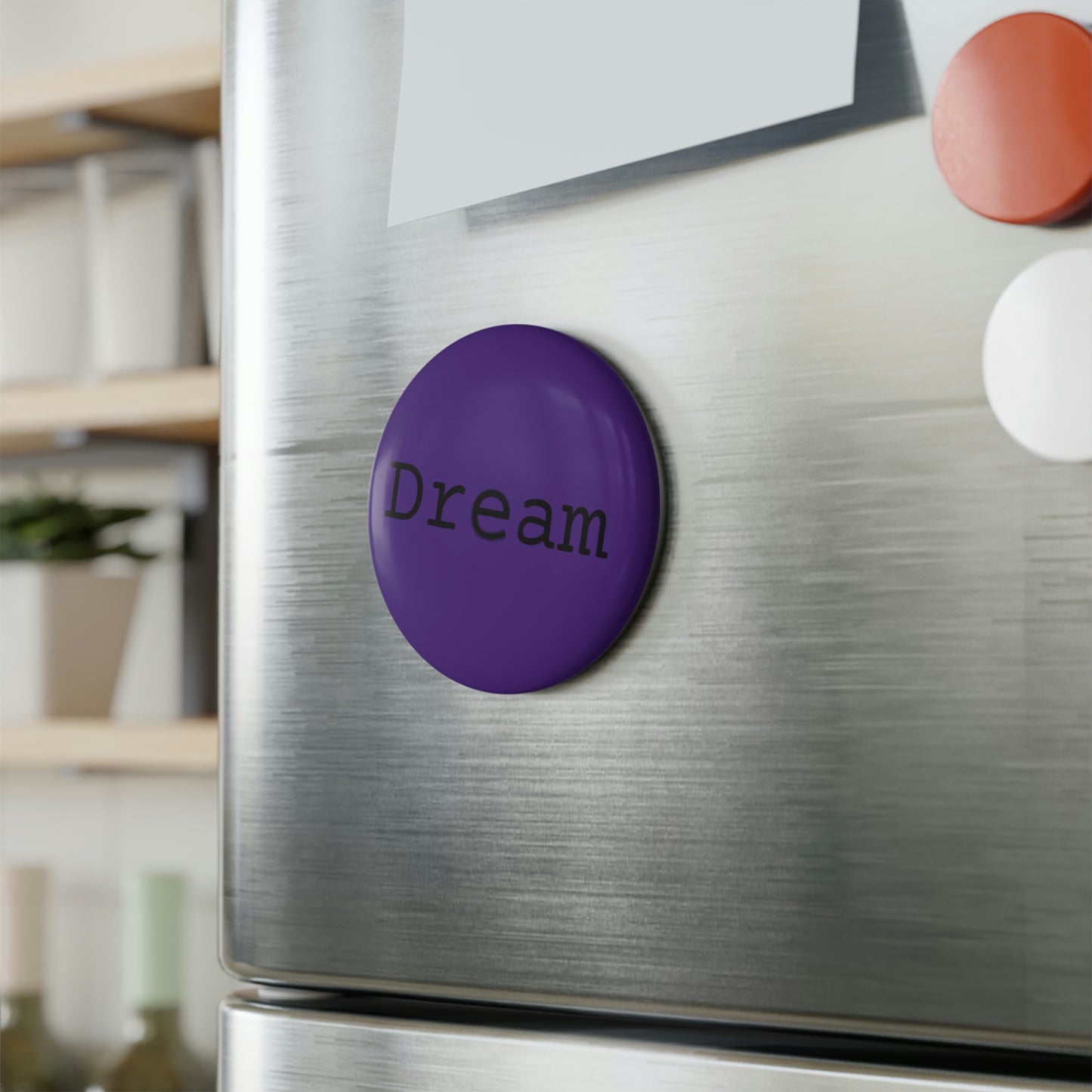 Dream - Button Magnet, Round ~ Sharon Dawn Collection