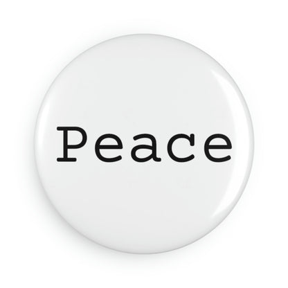 Peace - Button Magnet, Round ~ Sharon Dawn Collection